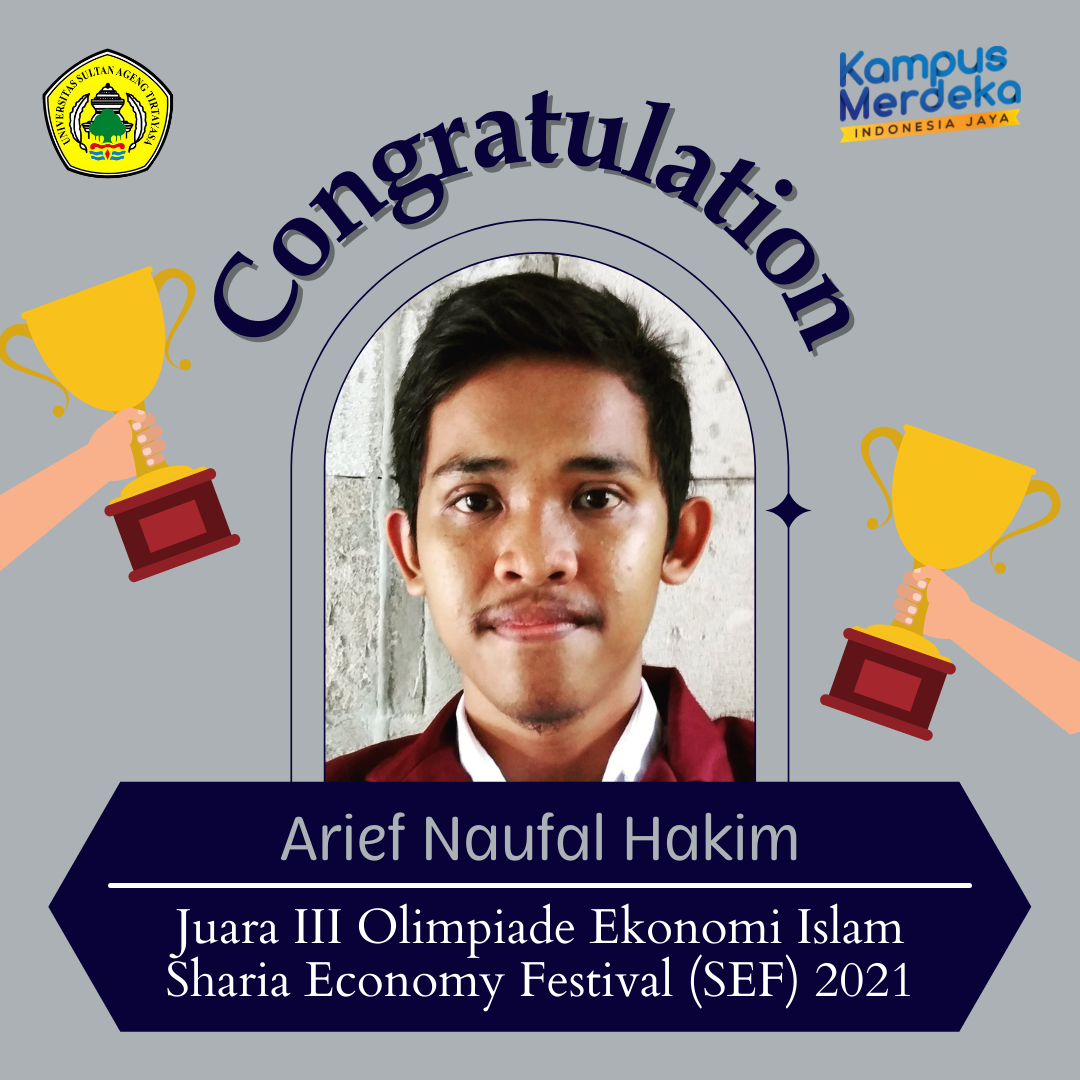 Mahasiswa Berprestasi: Raih Juara III Olimpiade Ekonomi pada Sharia Economy Festival (SEF) 2021